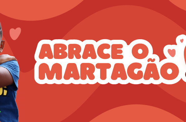 Abrace o Martagão